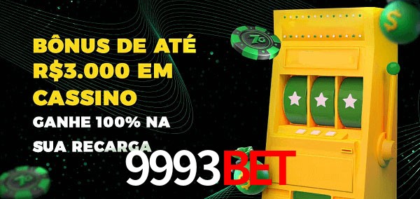 9993bet melhor bônus de depósito